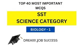 SST Test preparation 2024 | Science Category | Biology | SPSC | SST