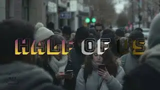 Half of Us