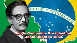 Jingle da Campanha | J&acirc;nio Quadros 1960