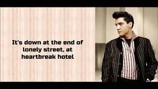 Heartbreak Hotel - Elvis Presley Lyrics