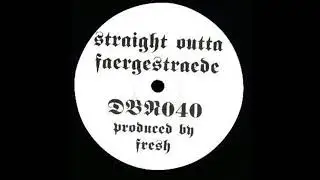 Drop Bass Network 040 - Straight Outta Faergestraede - Fresh - A2 - B