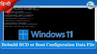 ✅ How To Rebuild BCD or Boot Configuration Data File in Windows 11