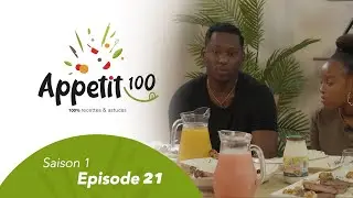 Emission - APPETIT100 - Épisode 21