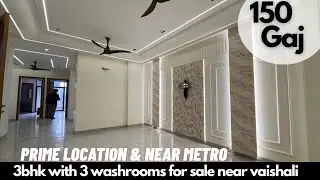 3bhk flat for sale with 3 washrooms near vaishali metro station||3bhk flat 150 गज में मेट्रो के पास 