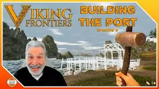 Getting The Trader By Building The Port In Viking Frontiers