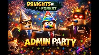 LIVE ADMIN PARTY 99 nights in the forest #roblox