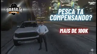 Fiz mais de 100K no Brasilia RP - Brasilia RP #3