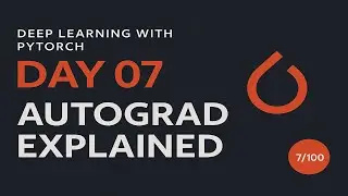 Pytorch Autograd Explained: How PyTorch Actually Learns by Itself | Pytorch for beginner | 2025