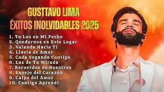 Gusttavo Lima 💘 Lo Mejor del Amor – Éxitos Inolvidables 2025