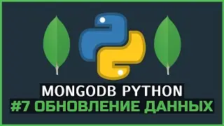 MongoDB Python | # 7 Updating documents in the collection | PyMongo