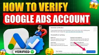 How To Verify Google Ads Account | How To Complete Advertiser Verification Google Ads