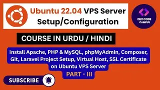 Deploy Laravel Application on Ubuntu 22.04 Server and Setup Apache Virtual Host | @DevCodeCampus