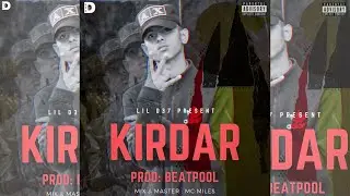 LIL_D37 | KIRDAR | Prod by. BEATPOOL NEW RAP SONG | 2021