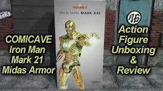 Comicave Iron Man Mark 21 Midas Armor Action Figure Unboxing & Review