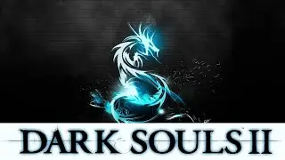 Dark Souls 2 pvp part 45