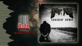FEAR NOT - CRASHIN' DOWN
