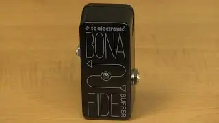 TC Electronic BonaFide Mini Buffer Pedal Demo by Sweetwater
