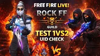 Free FIRE LIVE 🔥 l UiD CHECK l ROCK FF #youtube #shorts #live #freefire guild test coustom 1vs4