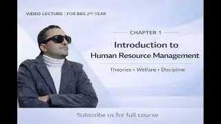 Human Resource Management - Chapter 1 Introduction @HRM  @OB  @Introduction toHRM @Management @BBS