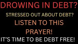 Pray Your Way Out of Debt: Financial Freedom is Possible.