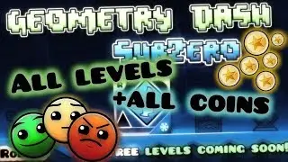 Geometry Dash SubZero - All Levels (1-3) + All Coins