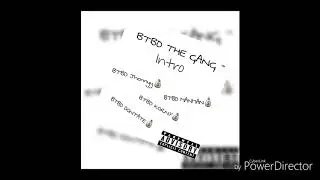 BTBD - intro (official audio)