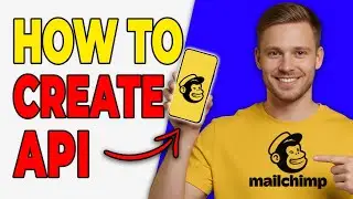 How To Create API Keys In Mailchimp (Quick Setup 2026)