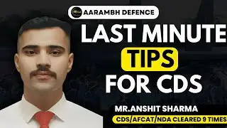 Last Minute Tips for CDS 2025 | Smart Hacks to Boost Your Score