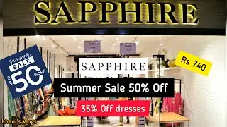 Sapphire 50% Off Sale 2021 Store Visit //Detailed Video With Prices