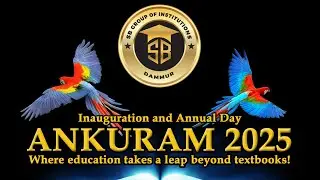 Part 01 | Ankuram 2025 | Annual function | SB Group Of Institutions