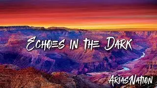 Echoes In The Dark
