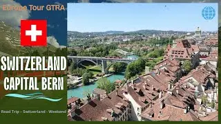 Europe Tour GTRA - BERN &ndash; SWITZERLAND