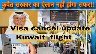 Cancel your visa and go to kuwait you will be come back on a new visa, Kuwait to India flight news