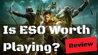 Elder Scrolls Online - IS IT WORTH REPLAYING 2019  (ESO Veterans thoughts)