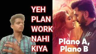 REVIEW OF PLAN A PLAN B MOVIE