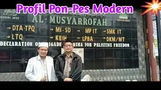 Profil Pon-Pes Modern || Al-Musyarrofah Cianjur