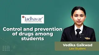 Control and Prevention of Drug Abuse Among Students | Vedika Gaikwad | Jadhavar College of Law