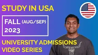 Fall 2023 Application Timeline &bull; Introduction &bull;&nbsp;International Students Admissions &bull; USA