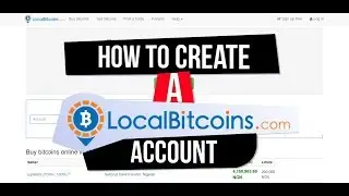 How To Create A Localbitcoins Account