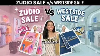 What I buy from zudio sale v/s westside sale?