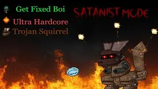 Terraria Fargo's Souls Mod | Satanist Mode - Trojan Squirrel