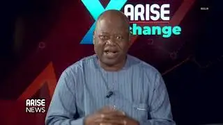 Tracking Nigeria's Latest Headlines on Food, Energy, Industrial Exports and More with Prof. Ken Ife