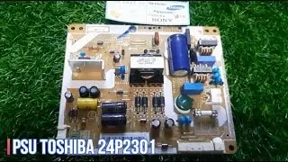 Toshiba 24P2300VJ Power Supply - Regulator 24P2300 - Service TV & Spare part TV LCD LED PLASMA