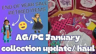 HUGE American Girl/Pleasant Company Haul! Everything I bought in January 2025 | Collection Update