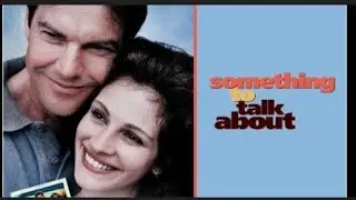 Something to Talk About: Movie Review #cheatingstory