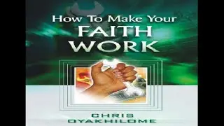 How to Make Your Faith Work  &mdash;audio book
