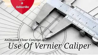 Vernier Caliper/How to use Vernier Caliper/Vernier Caliper Animated Concept clear video
