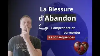 La blessure d'abandon #blessures&eacute;motionnelles #developpementpersonnel #psychologie #sant&eacute;mentale