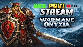 🎮 World of Warcraft &ndash; Warmane Onyxia | Prvi Stream (Horde Paladin Tank)