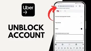 How to Unblock Account on Uber Driver